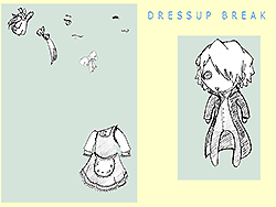 Dressup Break